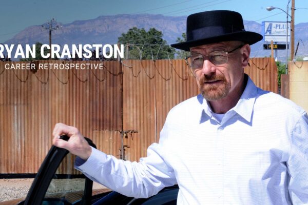 Bryan Cranston | Career Retrospective